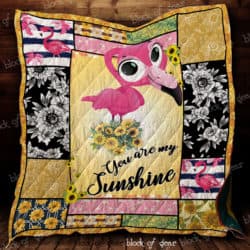 You Are My Sunshine - Flamingo Quilt D266 Geembi™