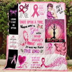 My Sister - Who Kicked Cancer's Ass Quilt Geembi™