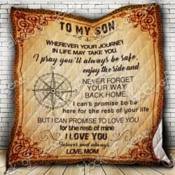 To My Son - Never Forget Your Way Back Home Quilt SS222 Geembi™