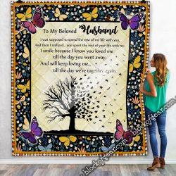 My Husband, You Spent The Rest Of Your Life With Me Quilt Geembi™