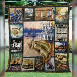 Good Things Come To Those Who Bait, Fishing Quilt Geembi™