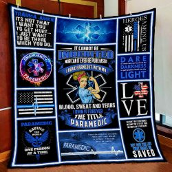 Paramedic I Own It Forever Quilt Blanket Geembi™