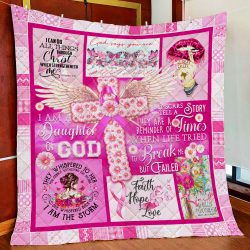 Breast Cancer Awareness. I Am A Daughter Of God Quilt Blanket Geembi™