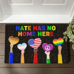 Hate Has No Home Here Doormat QNN549DM