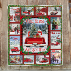 Personalized Quilt To My Love. You And Me, We Got This. Christmas Red Truck Quilt Blanket THB3586QCT