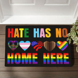 Hate Has No Home Here LGBT Doormat THN3637DM
