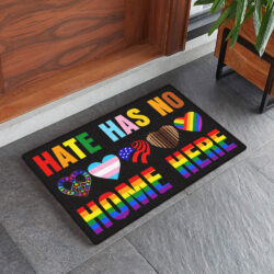 Hate Has No Home Here LGBT Doormat THN3637DM