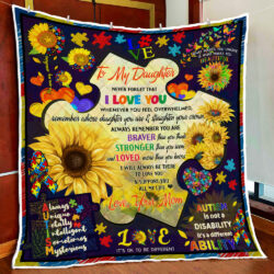 Autism Awareness Quilt Blanket Never Forget That I Love You BNL23Q