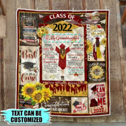 Personalized For My Girl, Granddaughter, Daughter Senior 2022, Happy Graduation, Class Of 2022 Sunflower Quilt Blanket THB3097v6QCT